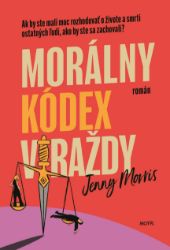 Morálny kódex vraždy Morálny kódex vraždy