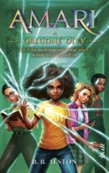 Amari a obludné divy - Fantasy Amari a obludné divy