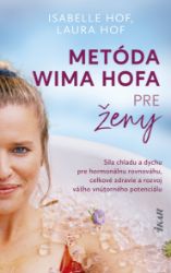 Metóda Wima Hofa pre ženy Metóda Wima Hofa pre ženy
