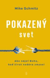 Pokazený svet - Filozofie a náboženství Pokazený svet