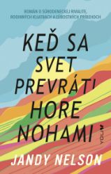 Keď sa svet prevráti hore nohami Keď sa svet prevráti hore nohami