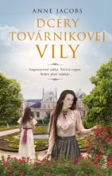 Dcéry továrnikovej vily Dcéry továrnikovej vily