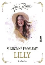 Súkromné problémy: Lilly Súkromné problémy: Lilly