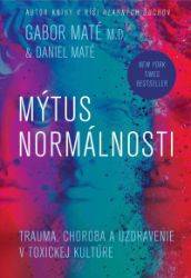 Mýtus normálnosti - Lékařská literatura e-knihy Mýtus normálnosti