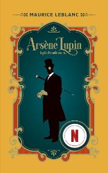Arsene Lupin: Lupič džentlmen - Maurice Leblanc - Krimi a detektivky Arsene Lupin: Lupič džentlmen