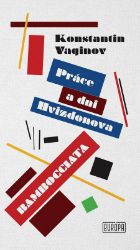 Práce a dni Hvizdonova, Bombocciada Práce a dni Hvizdonova, Bombocciada