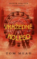 Vražedné koleso Vražedné koleso