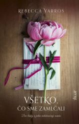 Všetko, čo sme zamlčali Všetko, čo sme zamlčali