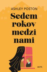 Sedem rokov medzi nami