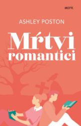 Mŕtvi romantici Mŕtvi romantici