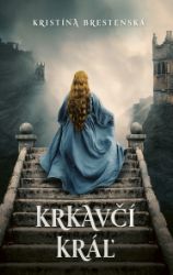 Krkavčí kráľ Krkavčí kráľ