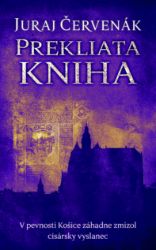 Prekliata kniha - Juraj Červenák - Krimi a detektivky Prekliata kniha