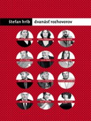 Dvanásť rozhovorov - Romány Dvanásť rozhovorov