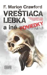 Vreštiaca lebka a iné poviedky Vreštiaca lebka a iné poviedky