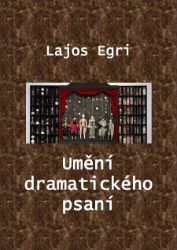 Umění dramatického psaní Umění dramatického psaní