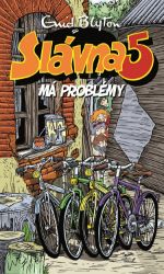 Slávna päťka má problémy Slávna päťka má problémy