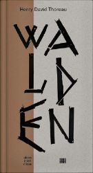 Walden alebo život v lese Walden alebo život v lese