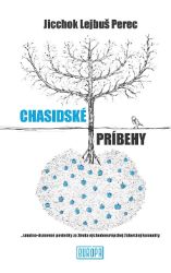 Chasidské príbehy - Povídky a novely Chasidské príbehy