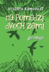 Na pomedzí dvoch zemí Na pomedzí dvoch zemí