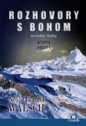 Rozhovory s Bohom 2 - Neale Donald Walsch - Mystika Rozhovory s Bohom 2