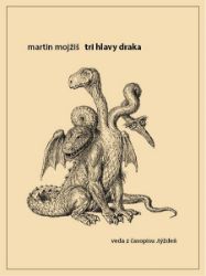 Tri hlavy draka Tri hlavy draka