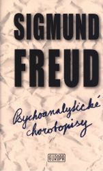 Psychoanalytické chorobopisy Psychoanalytické chorobopisy