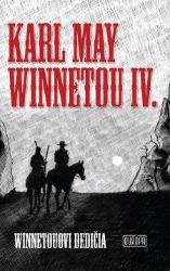 Winnetou IV. Winnetou IV.