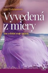Vyvedená z miery Vyvedená z miery