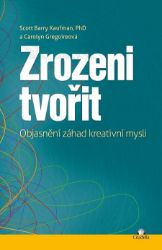Zrozeni tvořit Zrozeni tvořit