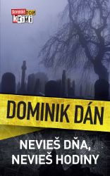 Nevieš dňa, nevieš hodiny Nevieš dňa, nevieš hodiny