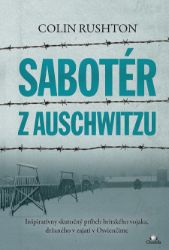 Sabotér z Auschwitzu Sabotér z Auschwitzu