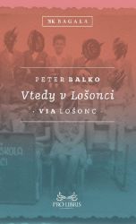 Vtedy v Lošonci Vtedy v Lošonci