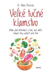 Veľké tučné klamstvo Veľké tučné klamstvo