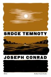 Srdce temnoty - Joseph Conrad - Thrillery Srdce temnoty