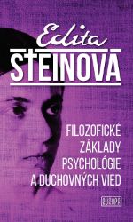 Filozofické základy psychológie a duchovných vied Filozofické základy psychológie a duchovných vied