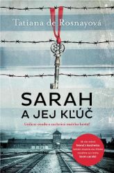 Sarah a jej kľúč - Historické romány Sarah a jej kľúč