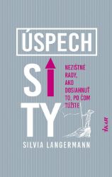 Úspech si ty Úspech si ty