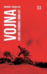 Vojna - Dějiny, fakta a historie Vojna