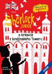 Sherlock Junior a krkavce z londýnskeho Toweru - Romány Sherlock Junior a krkavce z londýnskeho Toweru