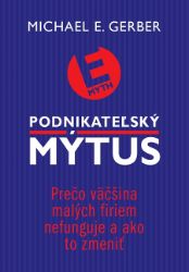 Podnikateľský mýtus Podnikateľský mýtus