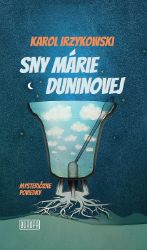 Sny Márie Duninovej