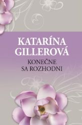 Konečne sa rozhodni Konečne sa rozhodni