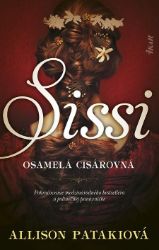 Sissi – osamelá cisárovná Sissi – osamelá cisárovná
