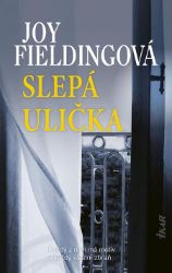 Slepá ulička - Joy Fielding - Krimi a detektivky Slepá ulička