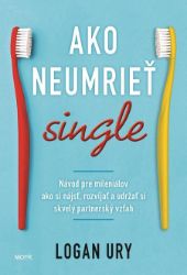 Ako neumrieť single Ako neumrieť single