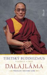 Tibetský buddhizmus: Filozofia a prax - Jeho Svatost Dalajlama XIV. - Filozofie a náboženství Tibetský buddhizmus: Filozofia a prax
