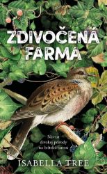 Zdivočená farma - Romány Zdivočená farma