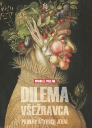 Dilema všežravca - Zdravý životní styl Dilema všežravca