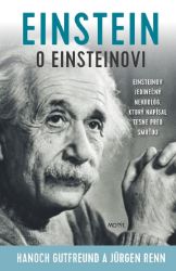 Einstein o Einsteinovi Einstein o Einsteinovi