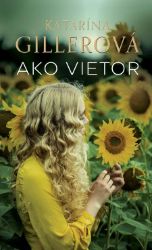 Ako vietor - Romány Ako vietor